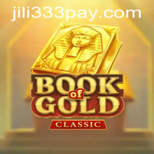Exploring the Adventure of BookOfGoldClassic with Jili333