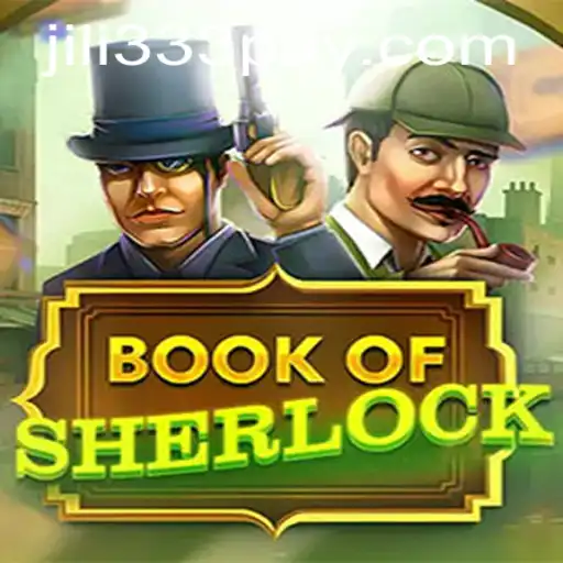 Exploring the World of BookOfSherlock: A Mystifying Gaming Experience by jili333